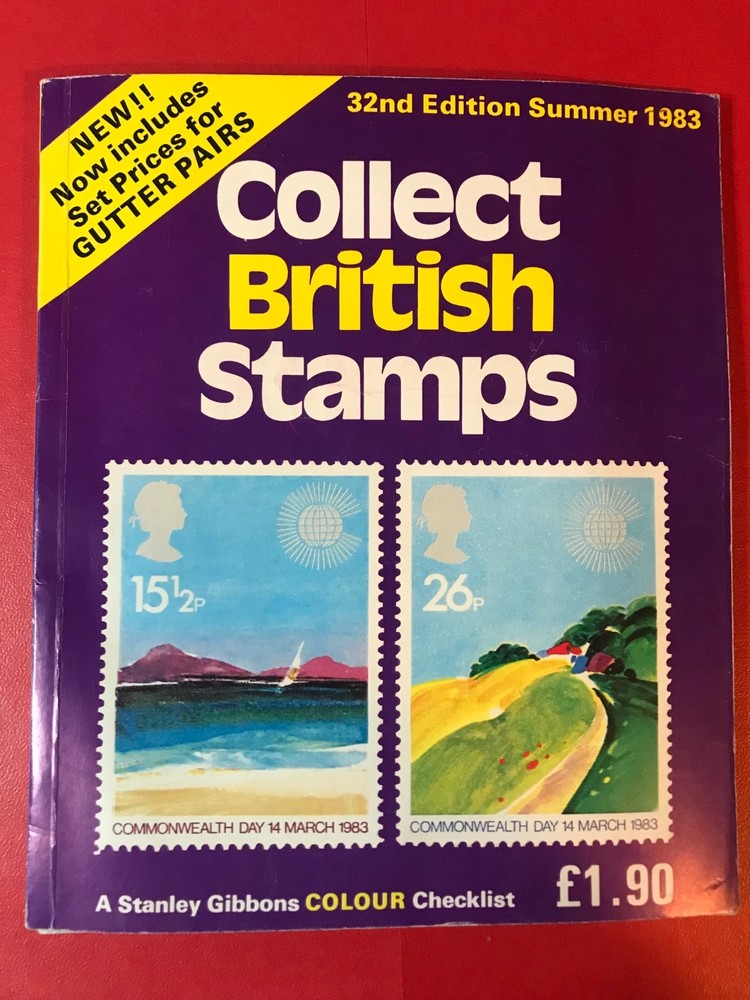 Stanley Gibbons Collect British Stamps Summer 1983 Catalogue 32nd Edition