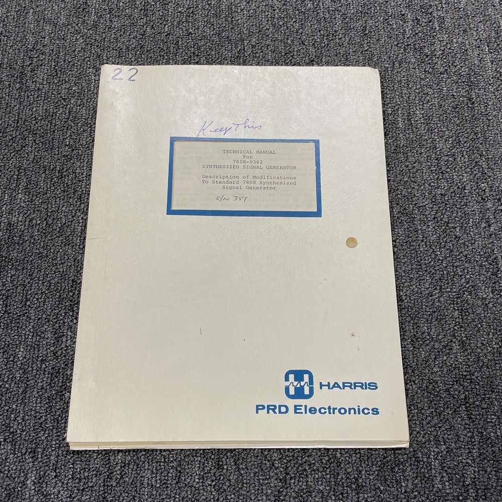 PRD Electronics Harris 7808-0362 Synthesized Signal Generator Technical Manual