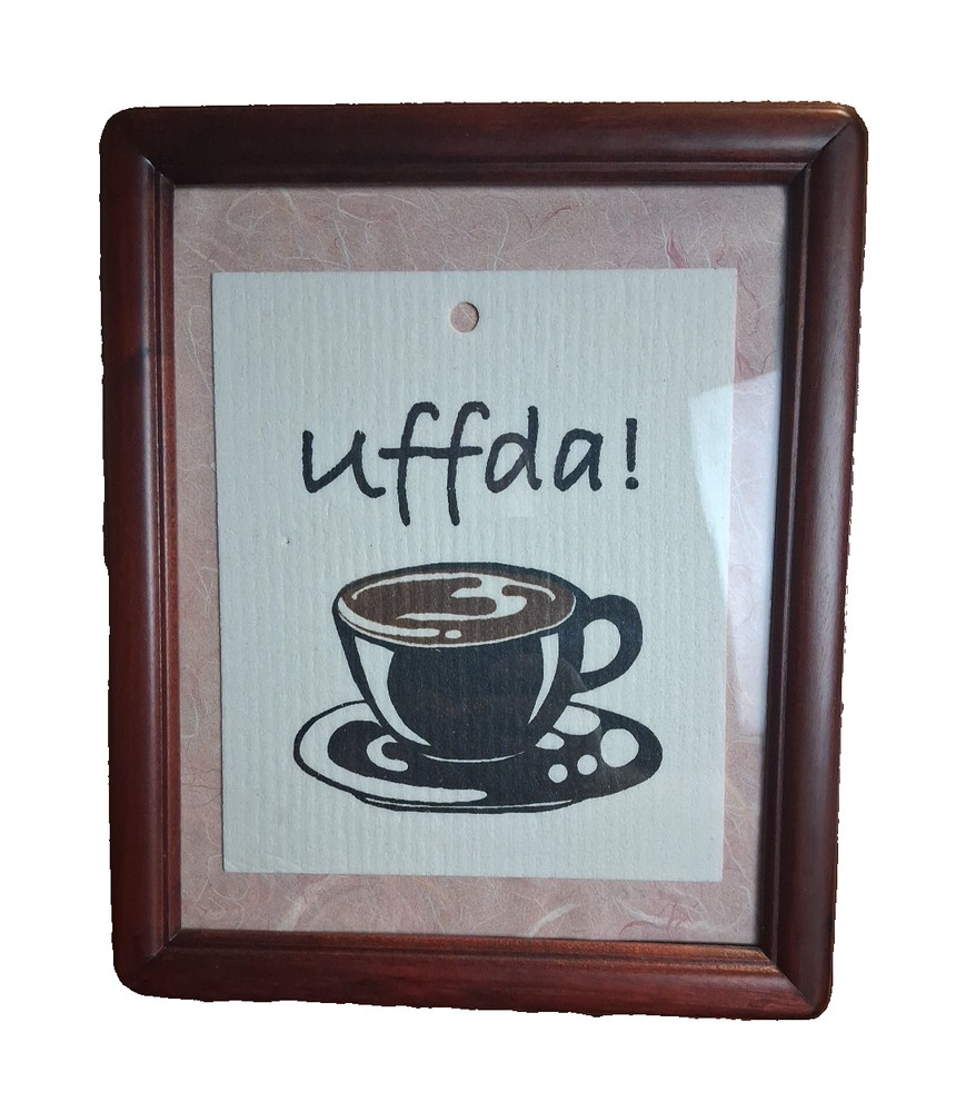 Framed "Uff Da!" Coffee-Themed Swedish Dishcloth 9" X 12"