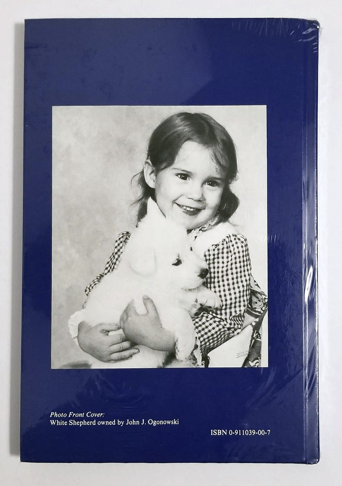 The White German Shepherd Book by Strang, 1983