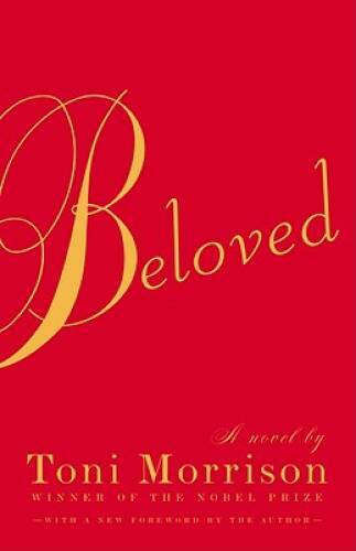 Beloved - Paperback By Toni Morrison - GOOD