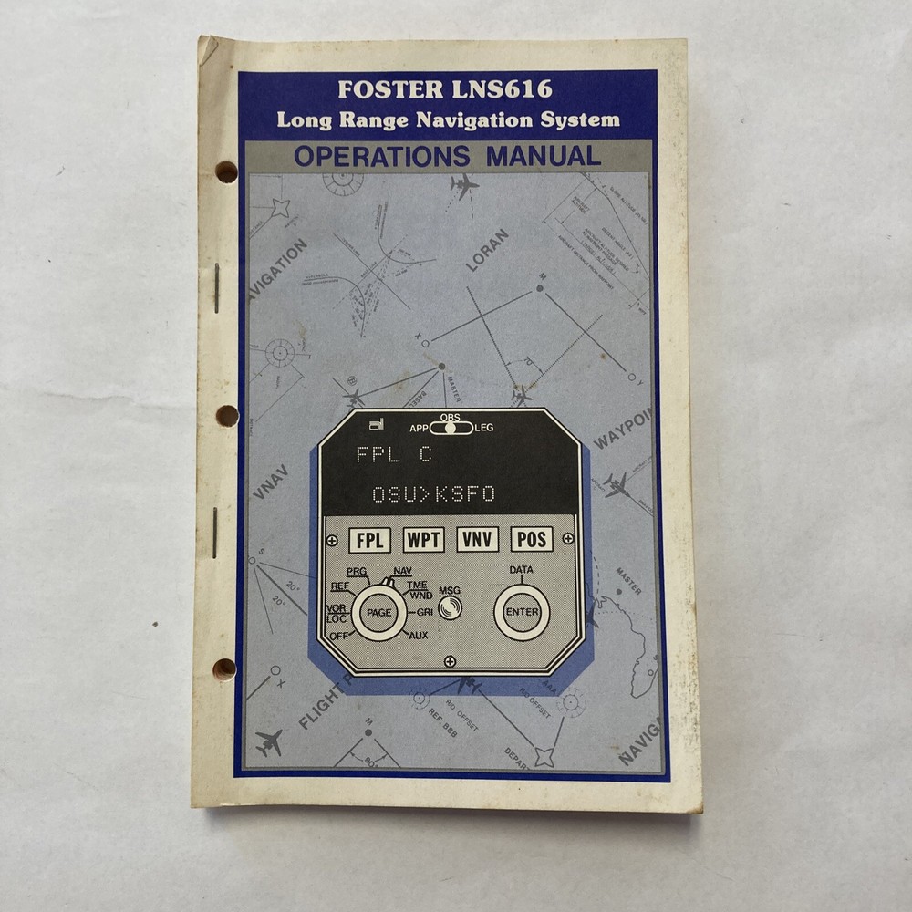 Foster LNS616 Long Range Navigation System Operation Manual