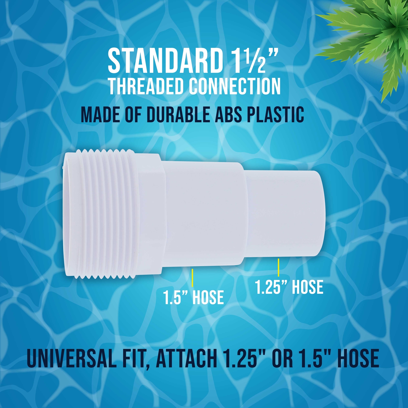 3 Universal Combo Hose Adapters, 1-1/4" or 1-1/2", Fits Above-Ground Pool Pump