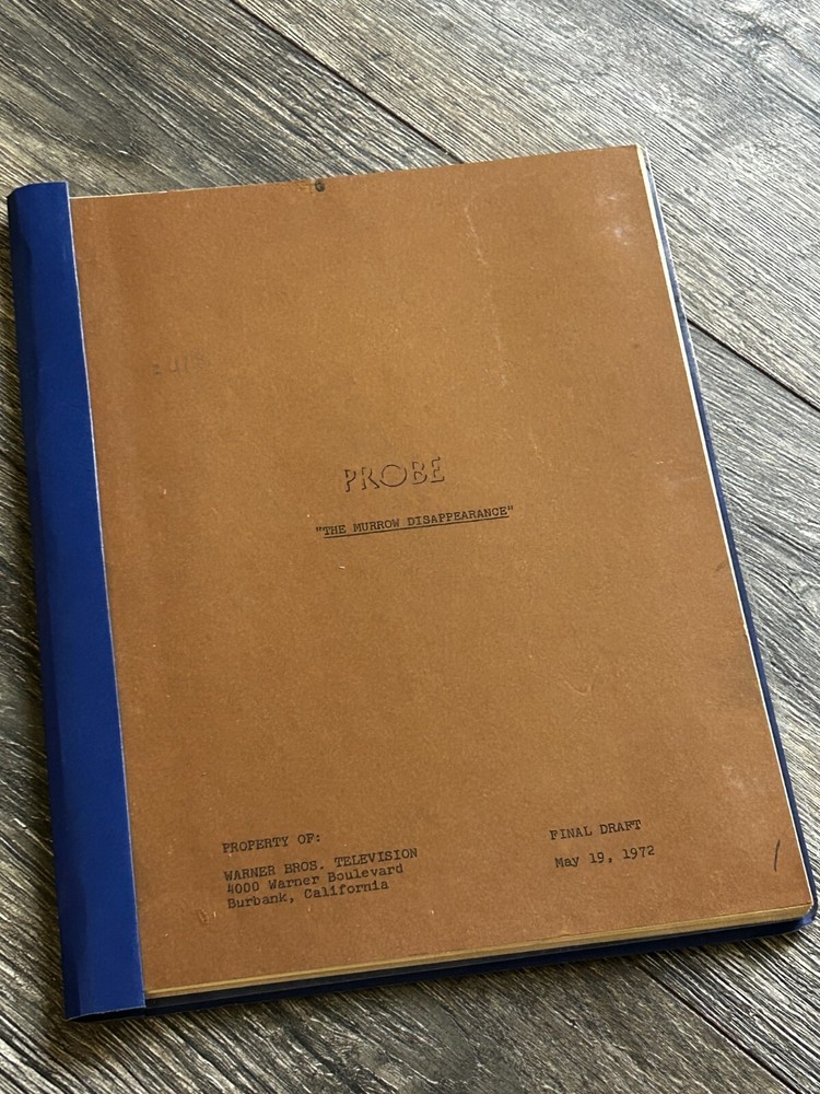 PROBE TV Show Script The Murrow Disappearance Final Draft 1972 Leslie Stevens
