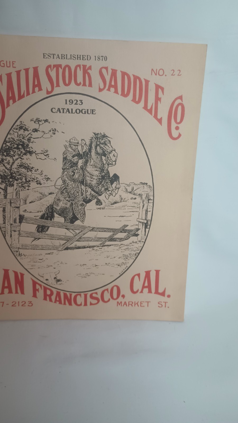 Visalia Stock Saddle CO Catalog 1923 Reproduction Jeri Pitman