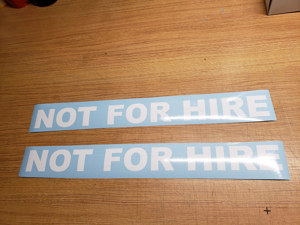 2  White NOT FOR HIRE Decals, SET,  DOT sized