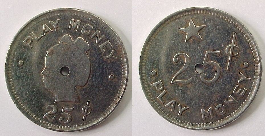 Odd Twenty Five Cent Quarter Play Money Token