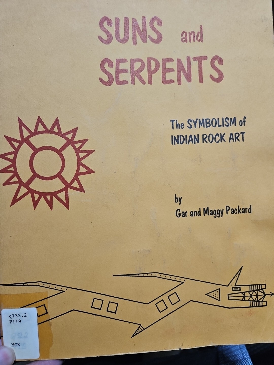 Book- Suns and Serpents-The Symbolism of Indian Rock Art by Packard