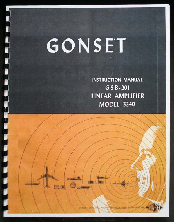 GONSET GSB201 GSB-201 Model 3340 Linear Amplifier Instruction Manual