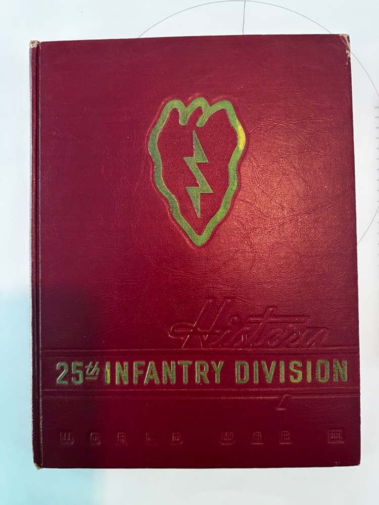 WWII 25 infantry Division History Book