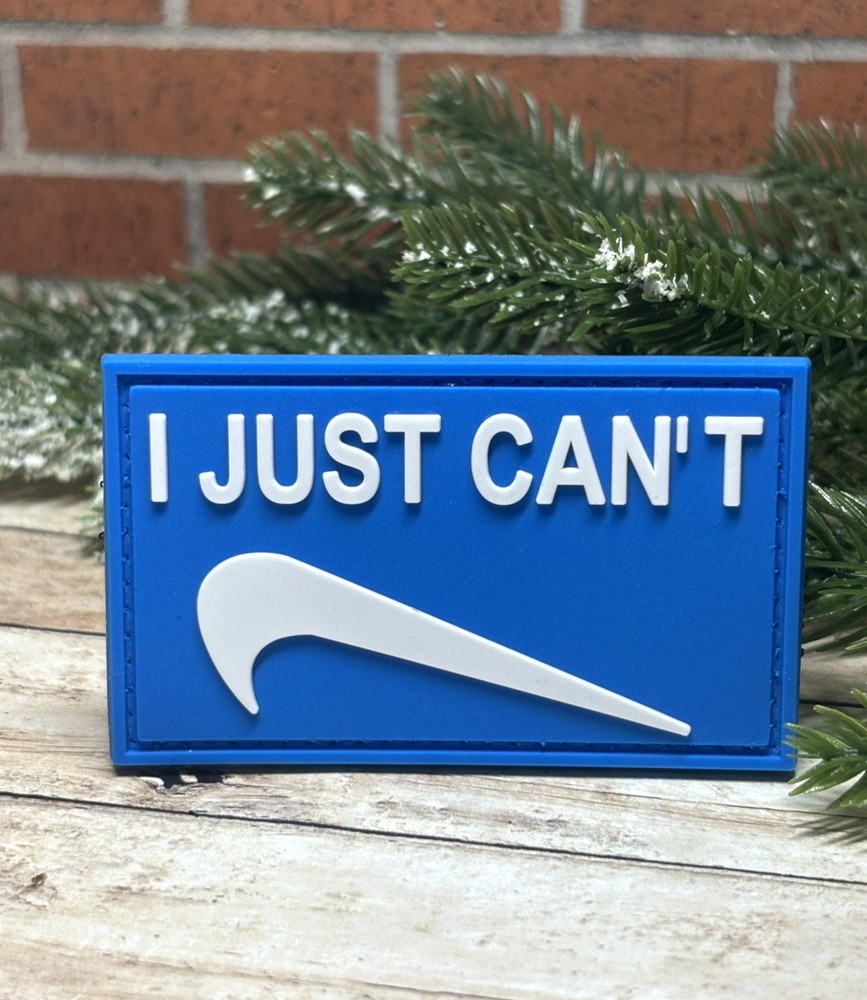 PVC Tactical Patch - I Just Can't Patch - Morale Funny Meme Gun Patch