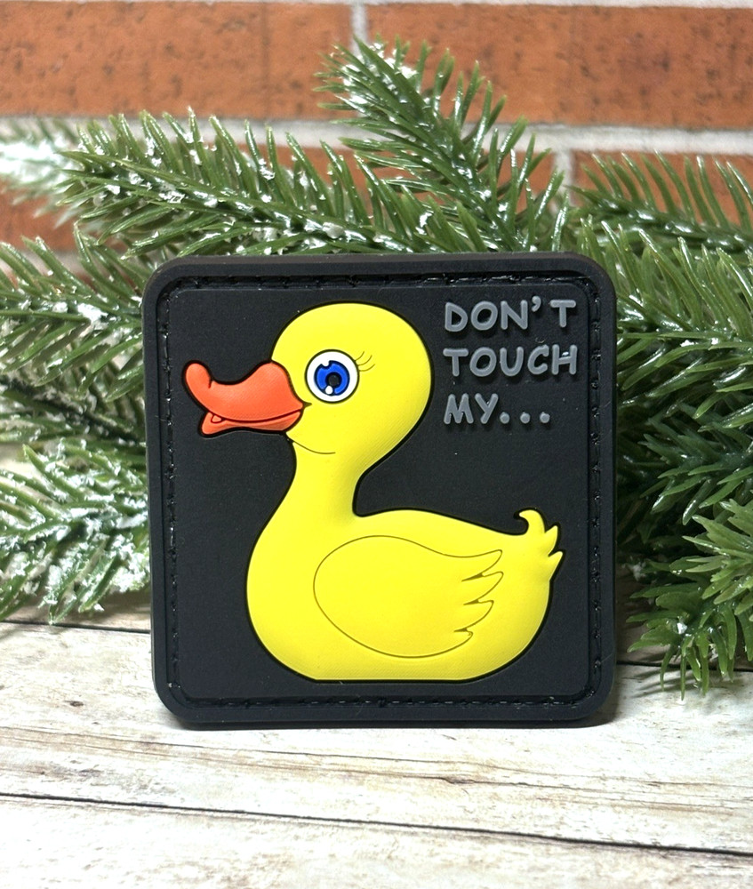 PVC Tactical Patch - Don't Touch My Duck Patch - Morale Gun Rubber Duck Patch