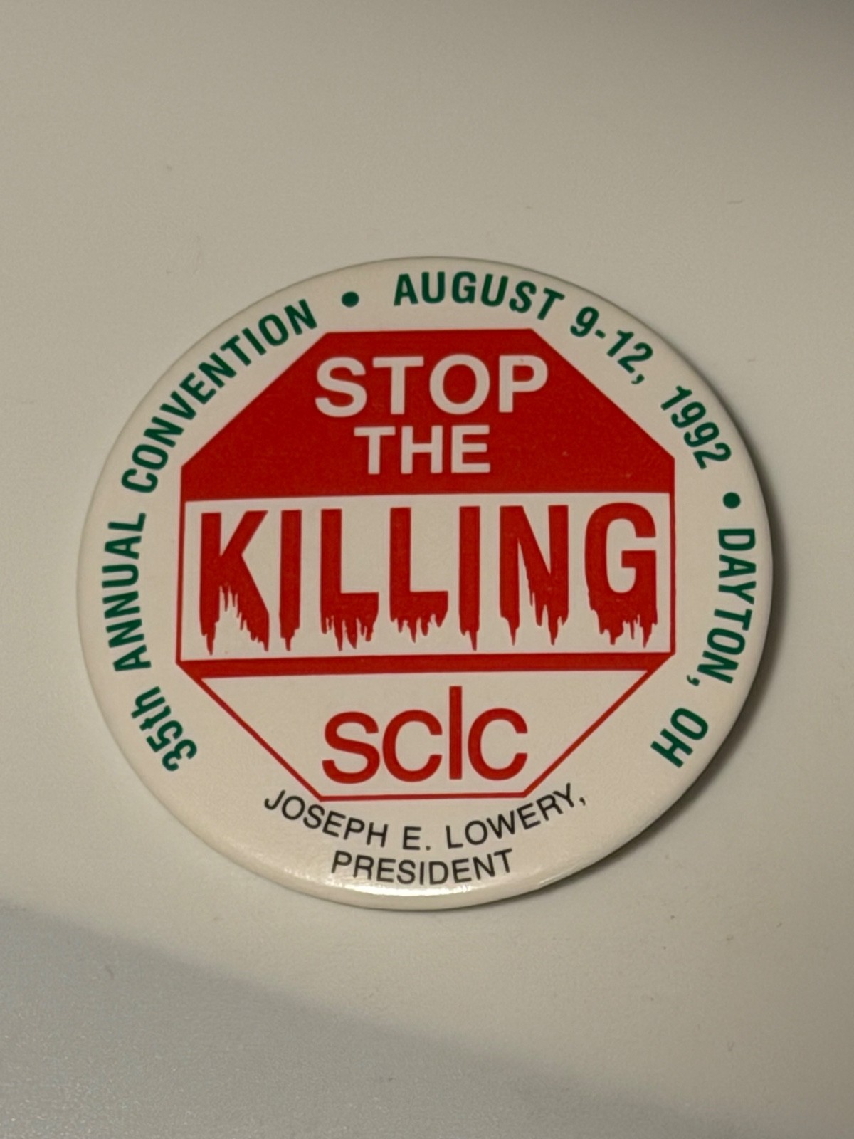 1992 Southern Christian Leadership Conference Stop The Killing civil rights pin