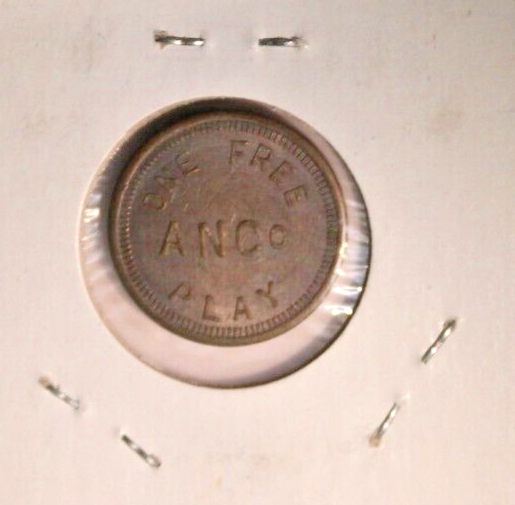 One Vintage Token One Free Play ANCo same both sides ANCo tiny "O"
