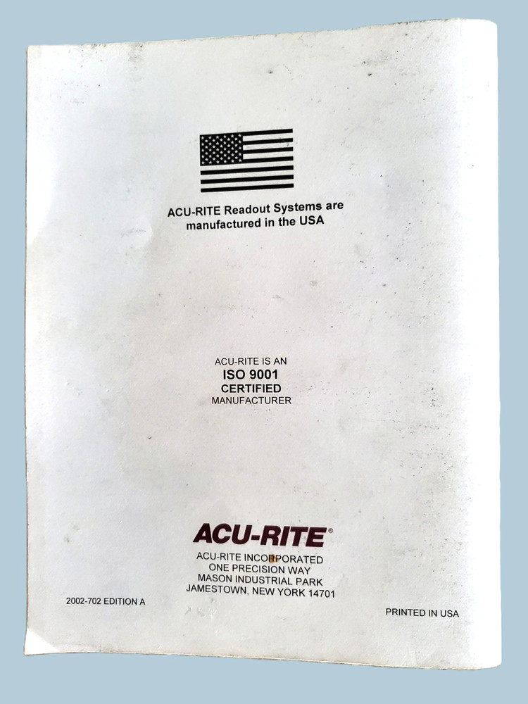 ACU-RITE- Reference-Operator Manual for VRO 300T- Digital Readout DRO- 2002-702