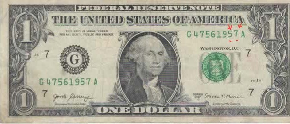 $1 Dollar Bill Misaligned Serial 2 Digit Numbers 5 & 7 Unique Printing Error!