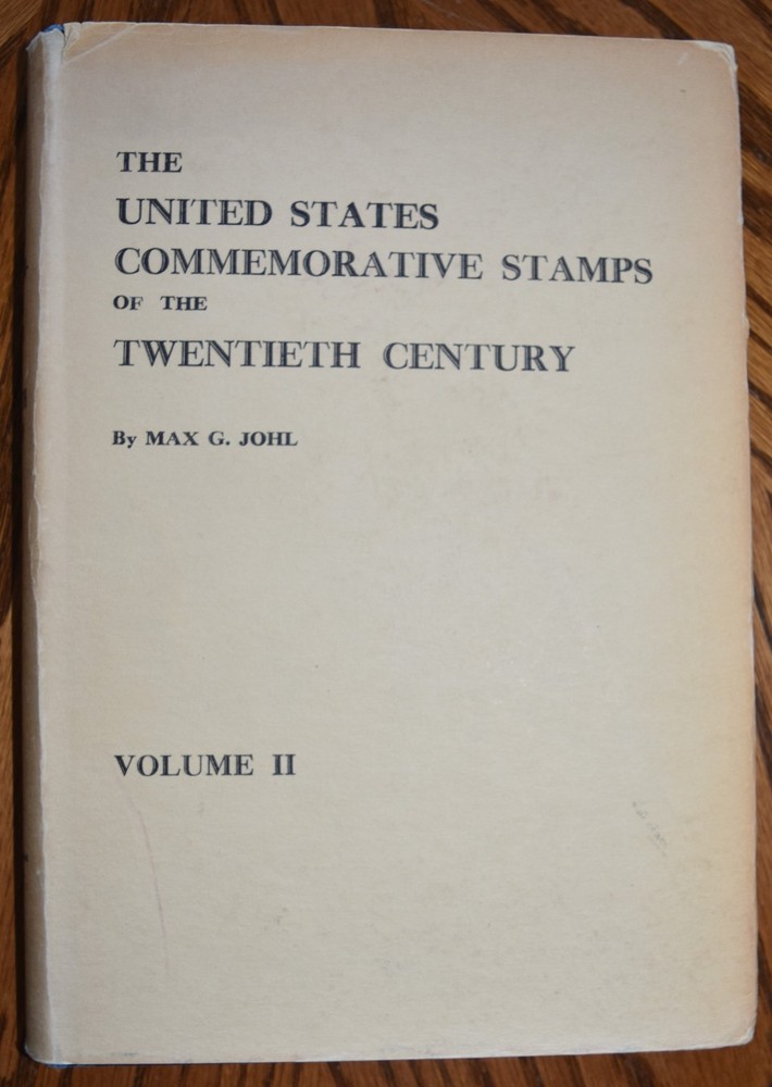 The U.S. Postage Stamps of the 20th Century, 1935-1947, Vol. II @1947  1st Ed