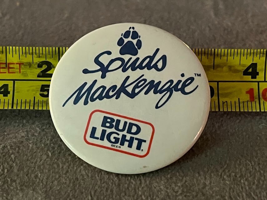 Spuds Mackenzie Bud Light Budweiser Pin Button Pinback 1 1/2"