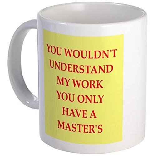 11oz mug phd joke