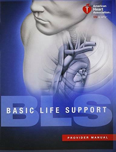 Basic Life Support (BLS) Provider Manual - Paperback - VERY GOOD