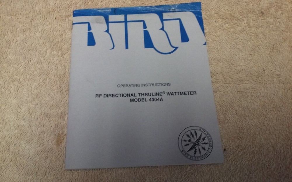 BIRD WATTMETER MODEL 4304A OPERATING INSTRUCTIONS