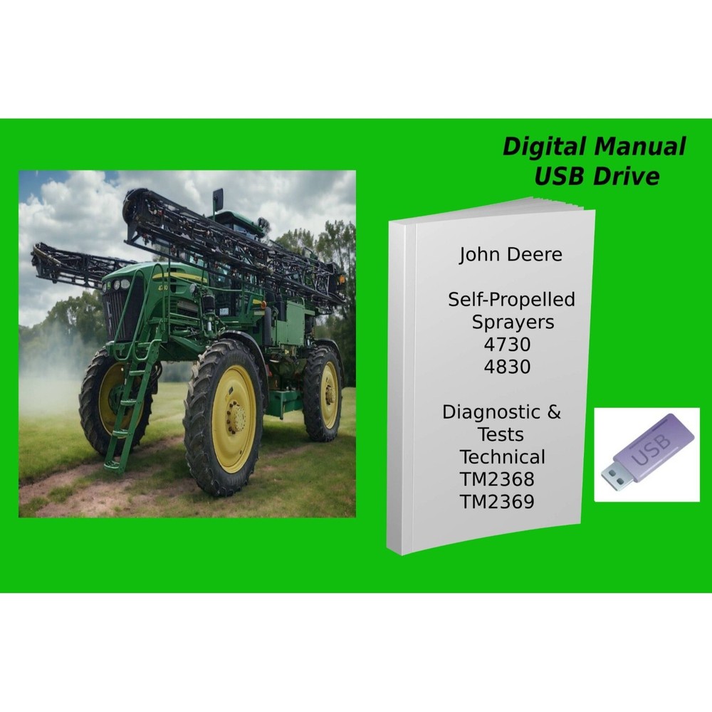 John Deere Self-Propelled Sprayers 4730 & 4830 Diagnostic Tests + Service Set