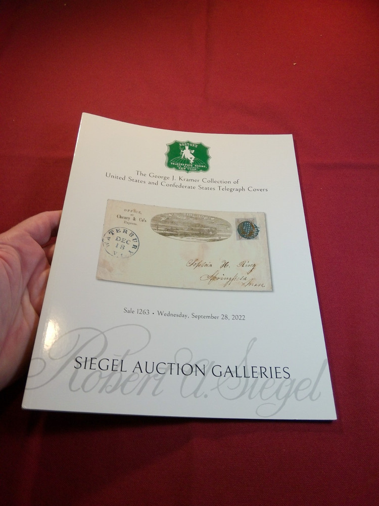2022 Siegel Catalog Kramer - US & Confederate Telegraph Covers 1844 to 1912