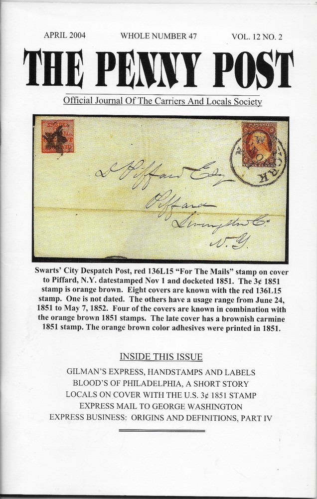 THE PENNY POST - VOLUME 12      NO. 2        APRIL 2004