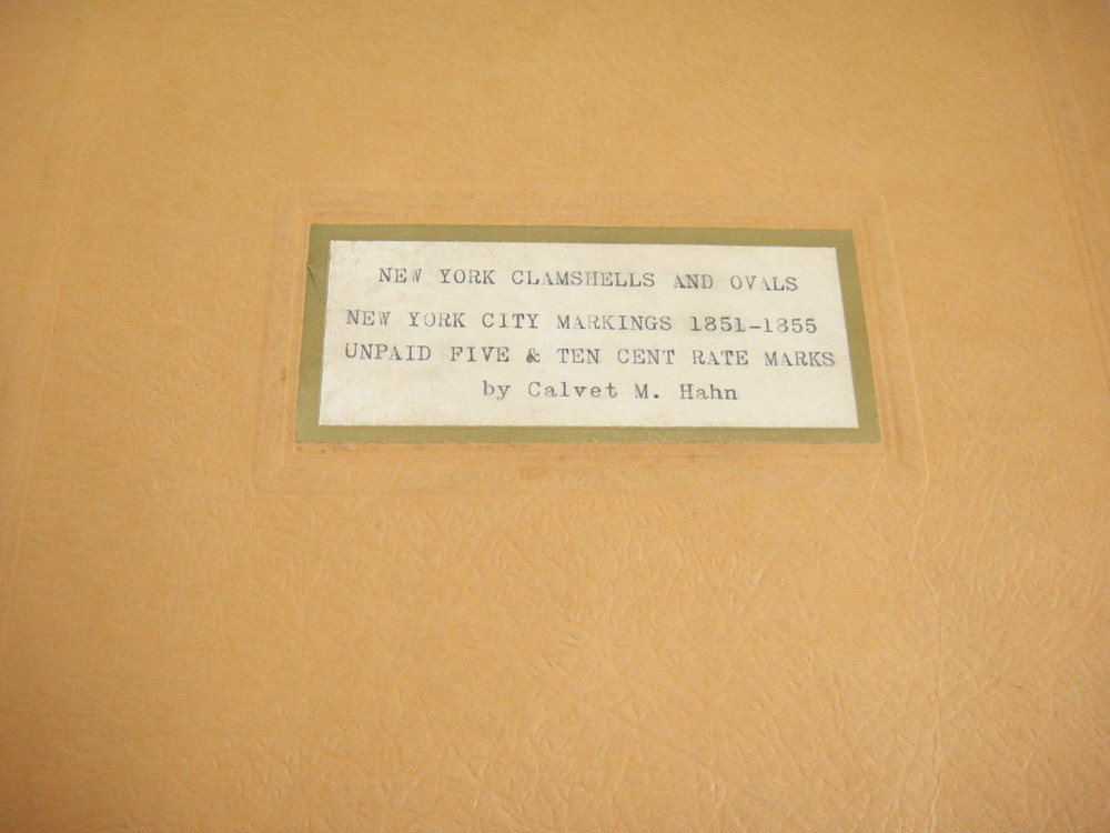 New York Clamshells and Ovals Markings 1851-1855 Unpaid Rate Marks Calvet Hahn