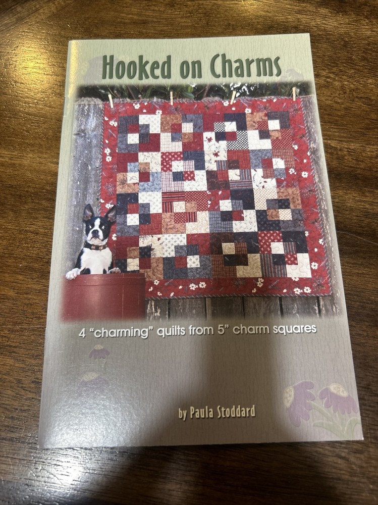 Pacific Patchwork Hooked On Charms 4 Quilt Pattern Book Paula Stoddard New