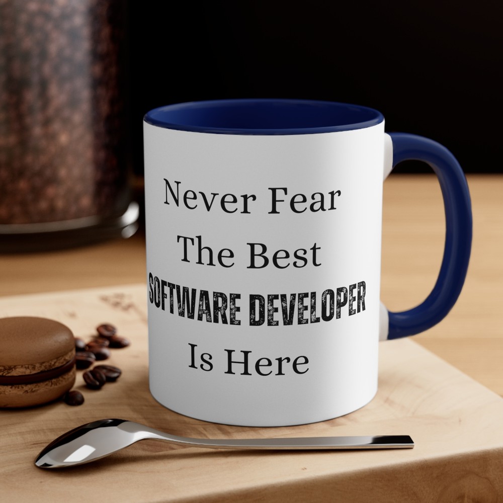 Never Fear Best Software Developer Is Here Ceramic Coffee Mug 11oz Novelty Funny