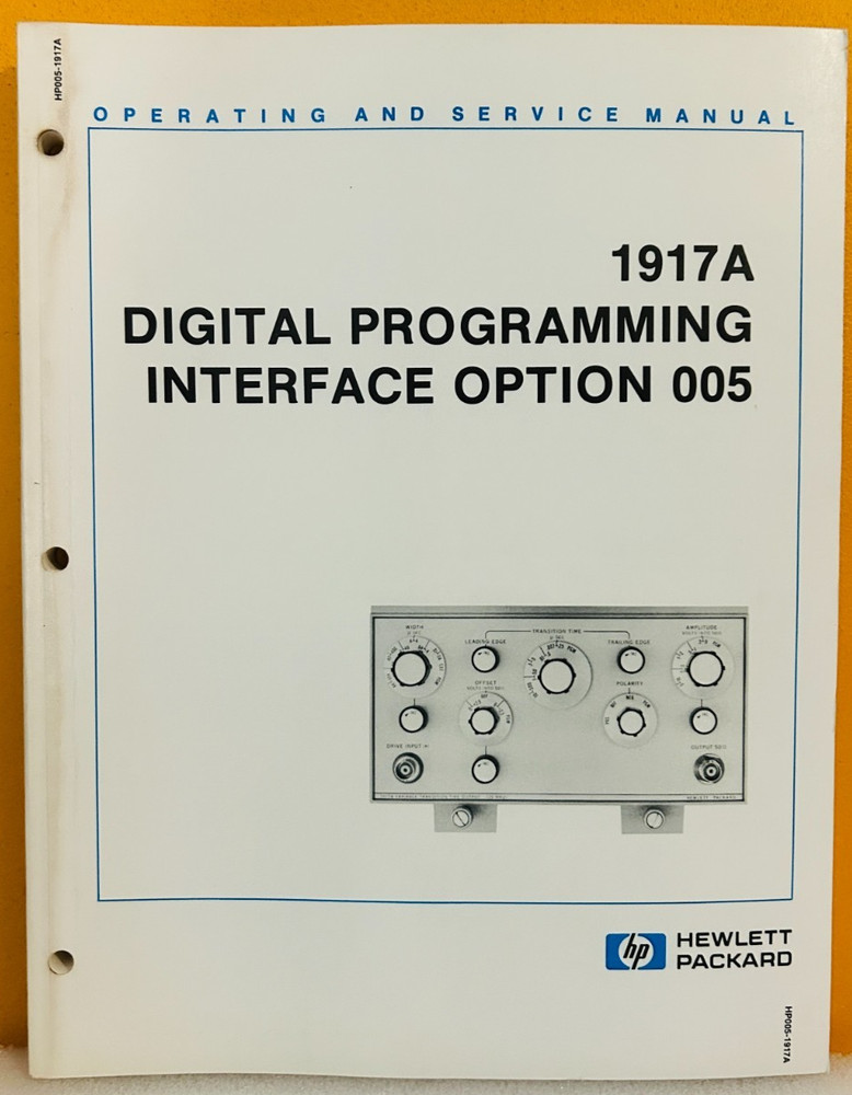 HP 01917-90908 1980 Model 1917A Digital Programming Interface Option 005 Manual.