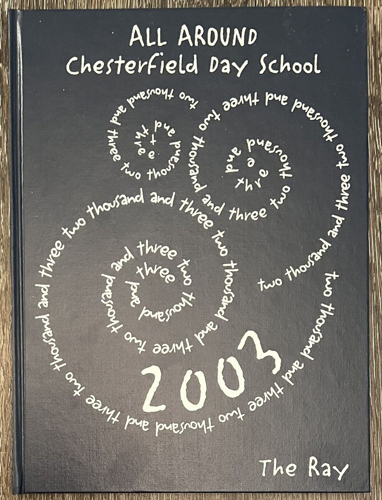 2003 Chesterfield Day School Yearbook