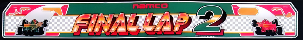 Final Lap 2 (2 Player) Arcade Marquee For Restoration Backlit Sign Insert