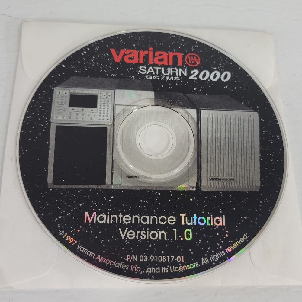 Varian Saturn 2000 GC/MS Maintenance Tutorial CD Version 1.0 VAR-STMP-01A06