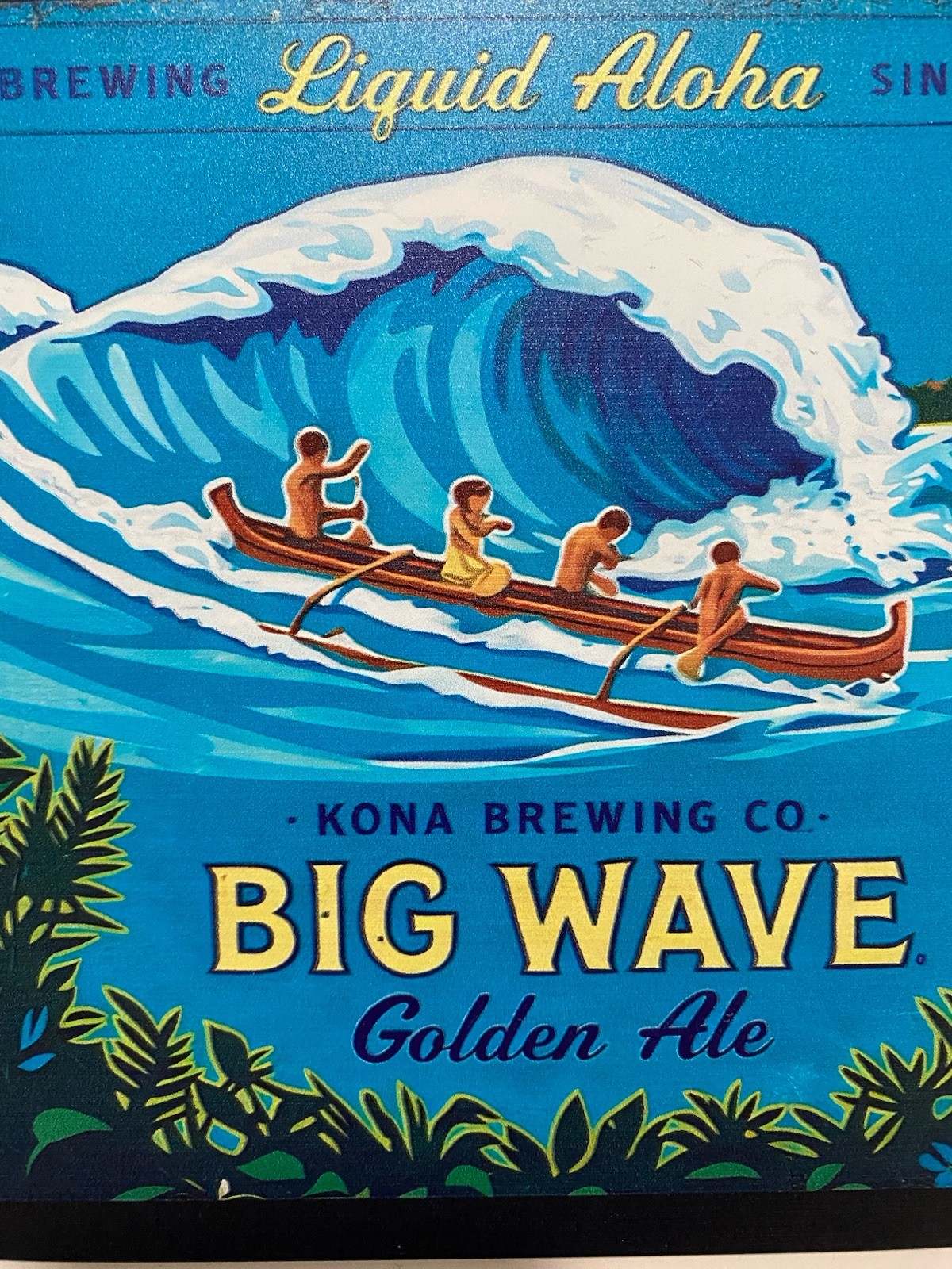 Kona Brewing Sign - Big Wave - Hawaii - Craft Beer - Liquid Aloha