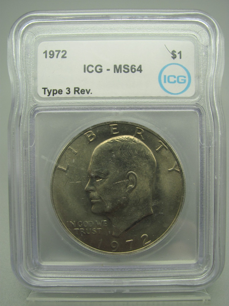 1972 Type 3 Reverse Eisenhower 'Ike' Dollar ICG MS 64
