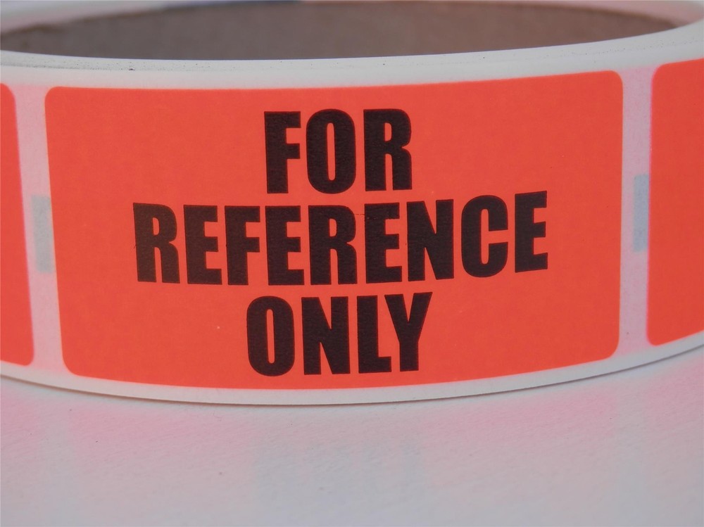 FOR REFERENCE ONLY 1x2 fluorescent red label sticker  250/rl