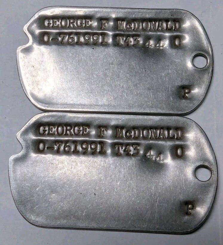 WW2 US Army Officer Dog Tag Pair - GEORGE F McDONALD 0-761991 T43 44  O