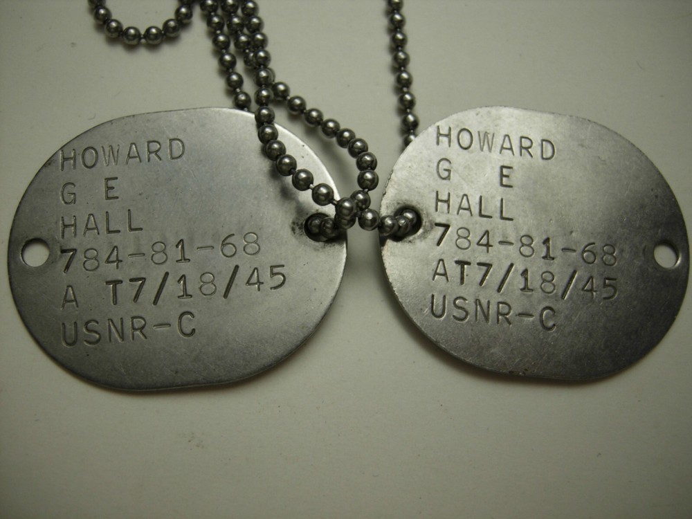 WW2 US Navy 1945 Dog Tag Pair - Howard G E Hall 784-81-68       XB
