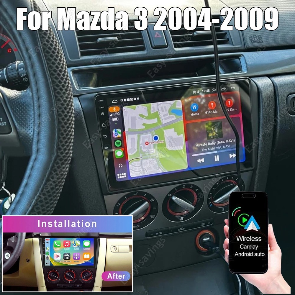 For Mazda 3 2004-2009 Android 15 Car Stereo Radio GPS Navi WIFI BT Carplay 2+32G