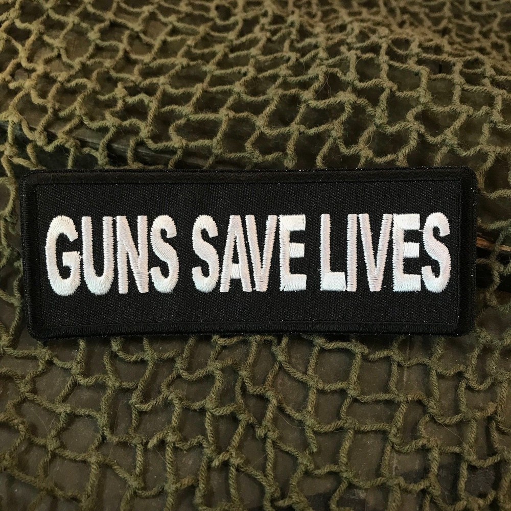 Guns Save Lives Patch