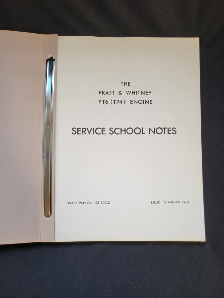 Pratt Whitney PT6 Engine Descriptive Notes Service School Notes 1963 Beechcraft