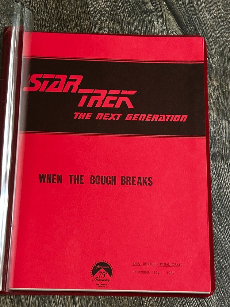 STAR TREK Script The Next Generation When Bough Breaks 2nd Revised Final Draft