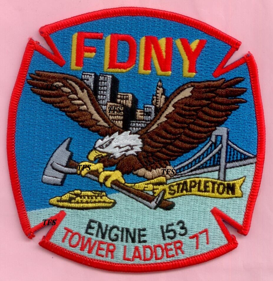 New York City Fire Dept Engine 153 Ladder 77 Patch Stapleton
