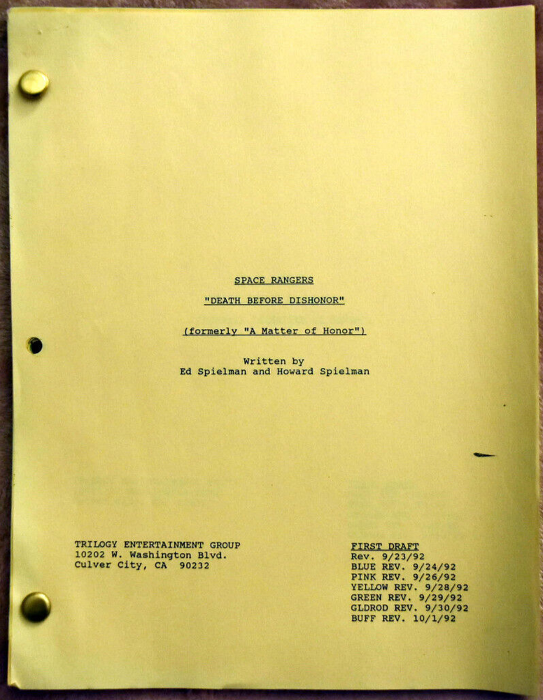 Original Space Rangers " Death Before Dishonor " First Draft Script