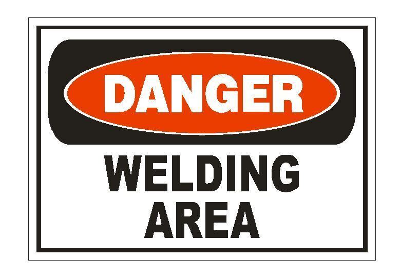 Danger Welding Area Sticker Decal