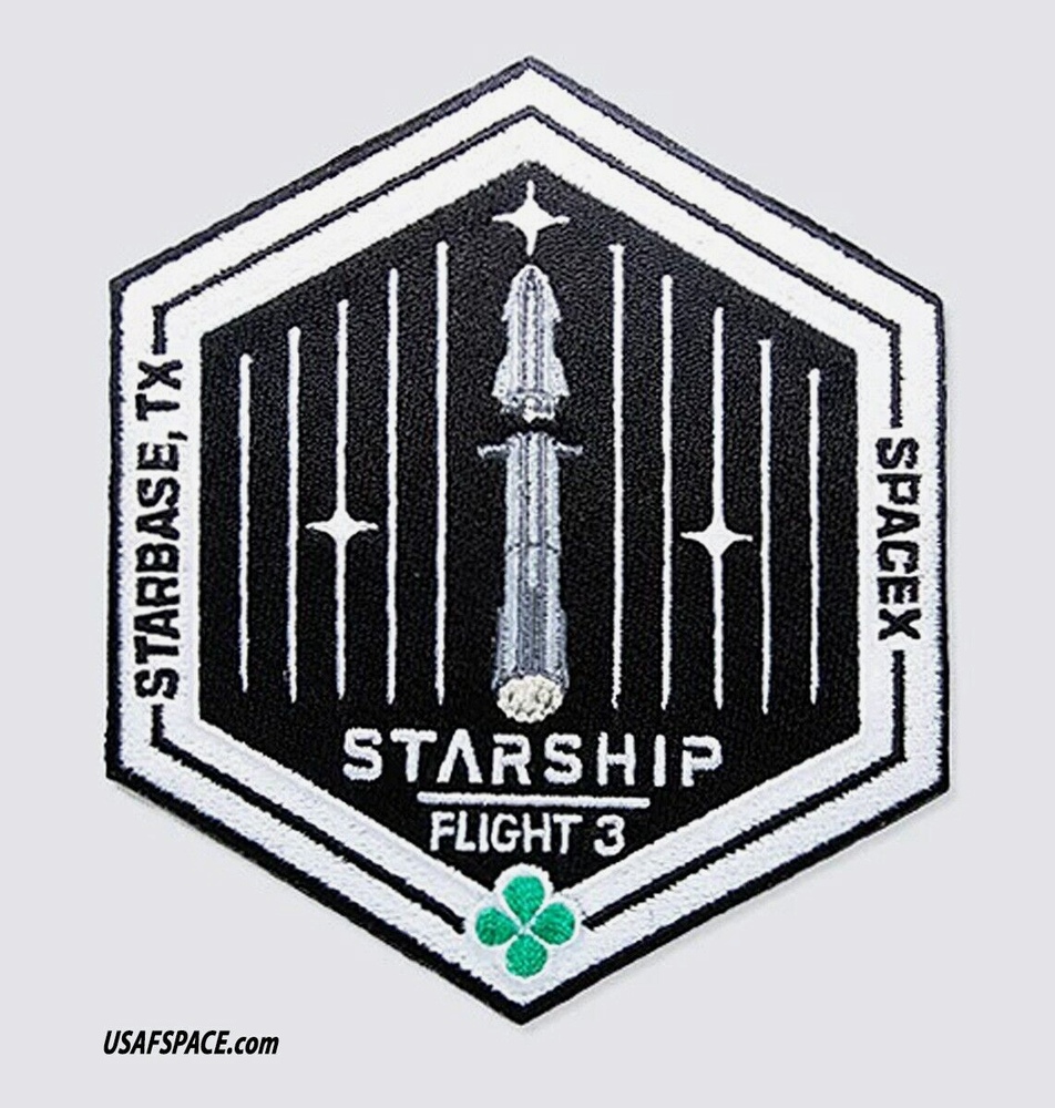 Authentic SPACEX STARSHIP TEST FLIGHT-3 SUPER HEAVY STARBASE, TX Mission PATCH