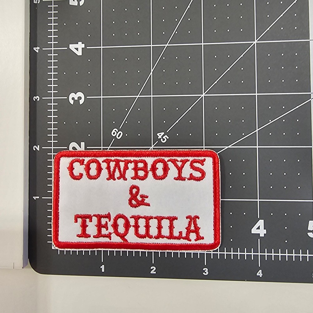 Cowboys & Tequila - Embroidered Patch