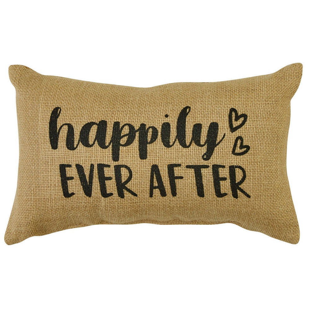 Happily Ever After Sentiment Pillow 12" X 7"